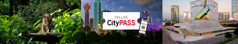 Dallas CityPASS Header Image