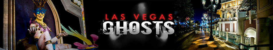 Las Vegas Ghosts Header Image