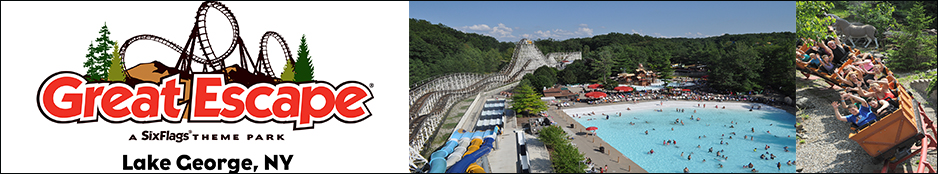 Great Escape - A Six Flags Theme Park - Lake George, NY Header Image