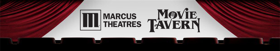 Marcus Theatre and Movie Tavern Header Image