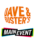 Dave & Buster's / Main Event