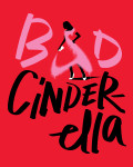 Andrew Lloyd Webber's Bad Cinderella