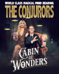 The Conjurors - The Cabin of Wonders